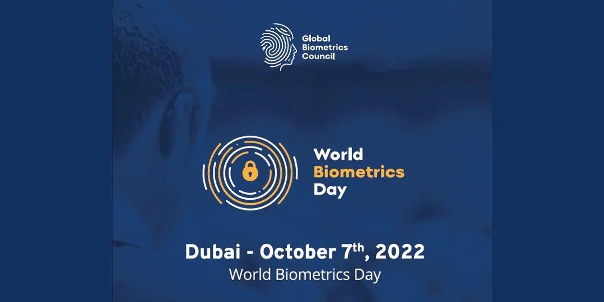 World Biometrics Day – 7 October 2022